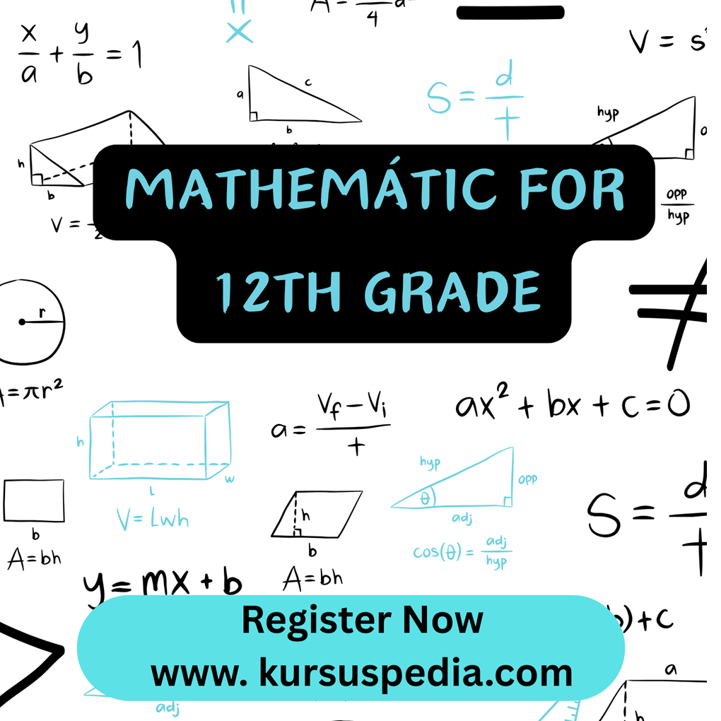Kursus Matematika SMA kelas 12